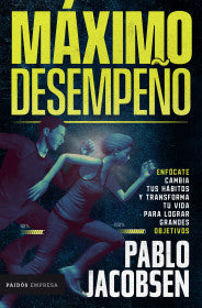 MÁXIMO DESEMPEÑO - PABLO JACOBSEN