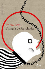 TRILOGÍA DE AUSCHWITZ-PRIMO LEVI